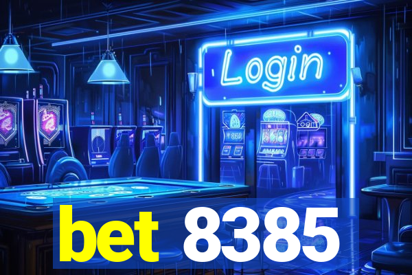 bet 8385